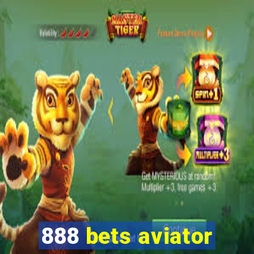 888 bets aviator